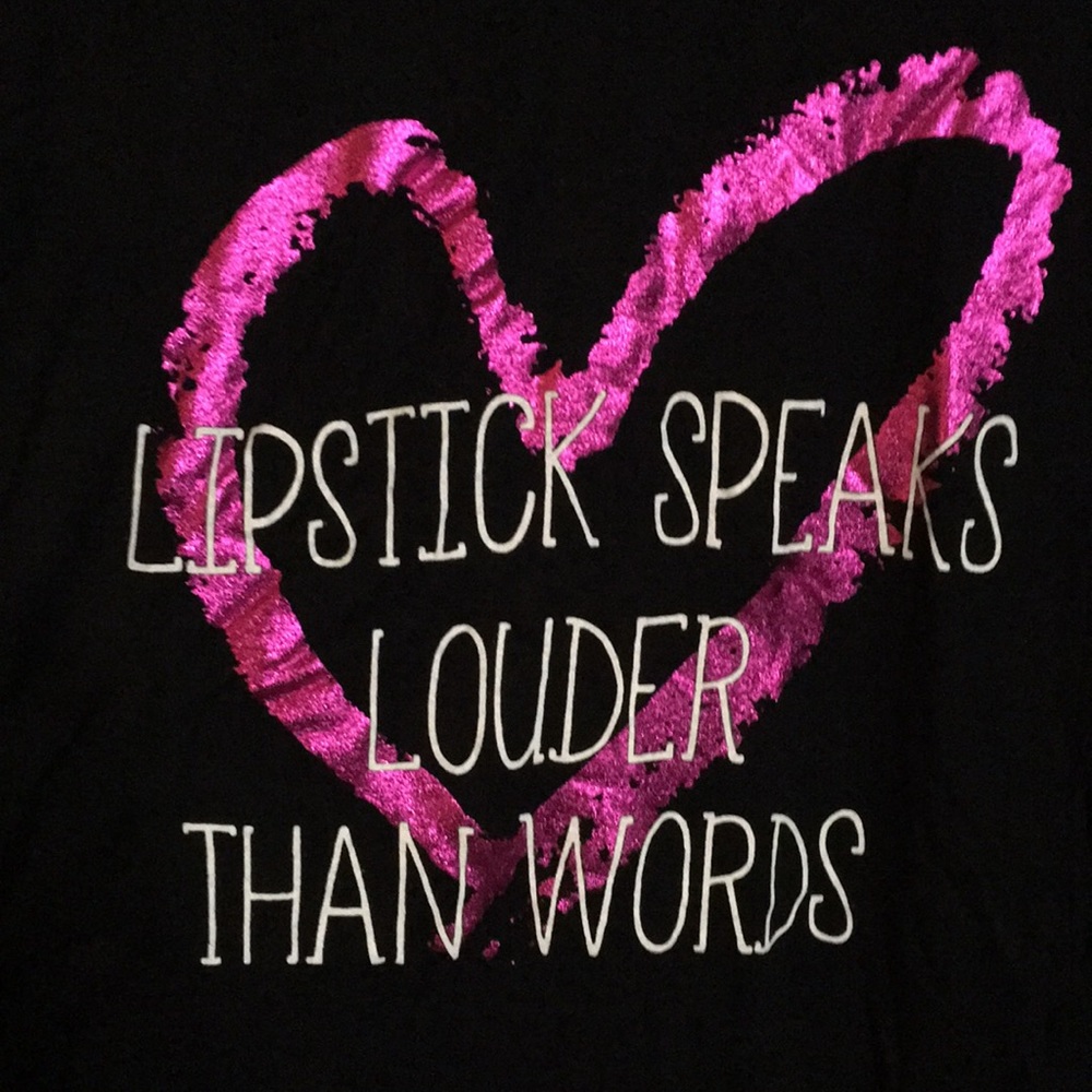 Lipstick Speaks Louder Than Words Shirt